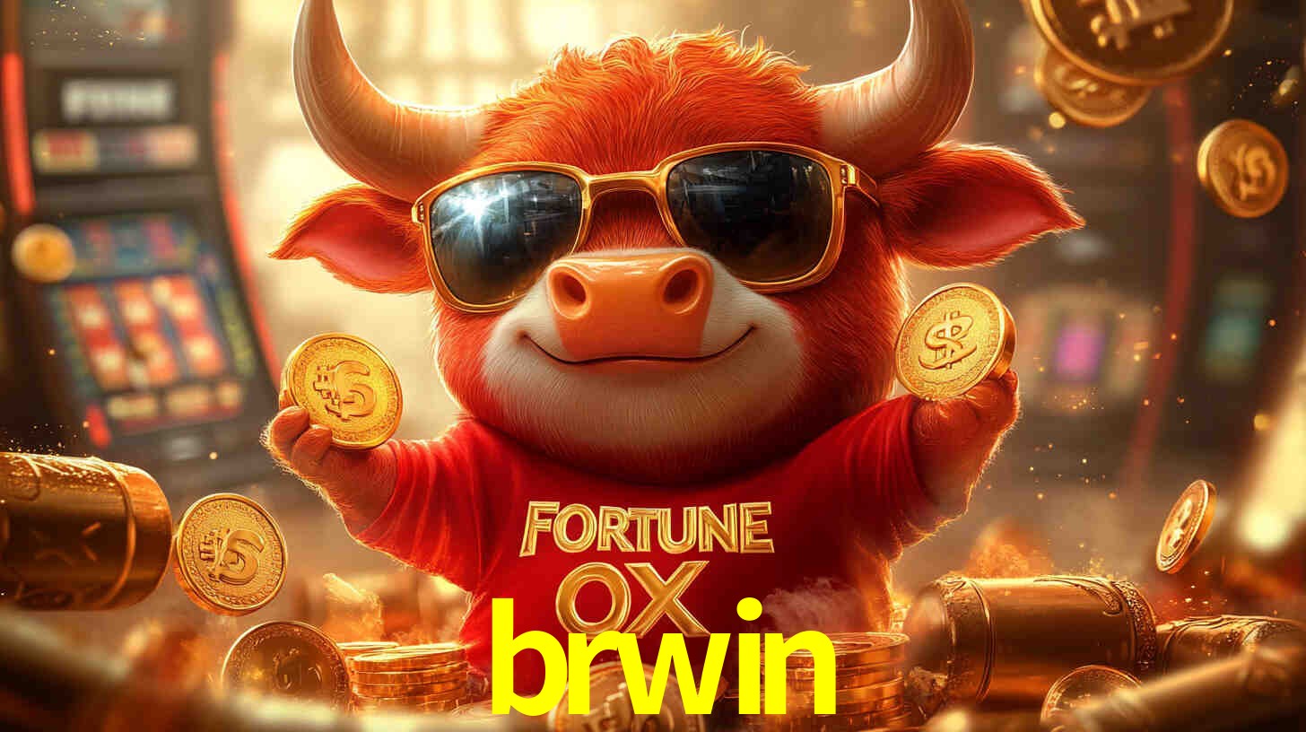 brwin